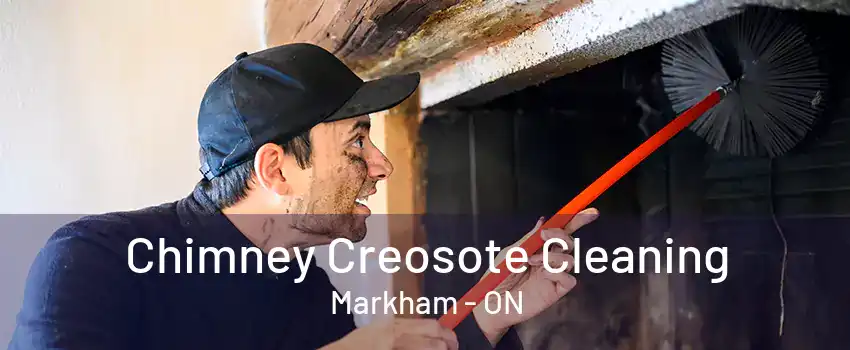 Chimney Creosote Cleaning Markham - ON