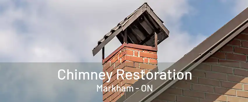 Chimney Restoration Markham - ON