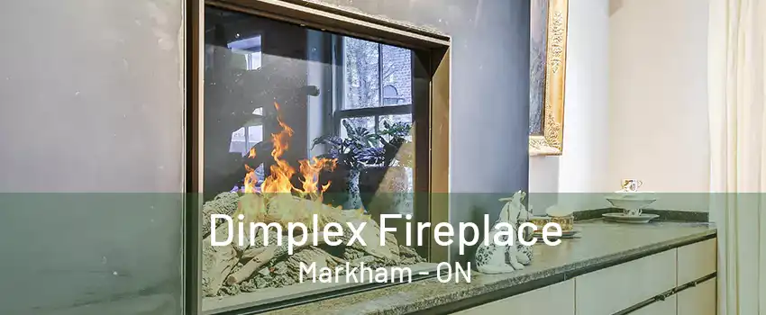 Dimplex Fireplace Markham - ON